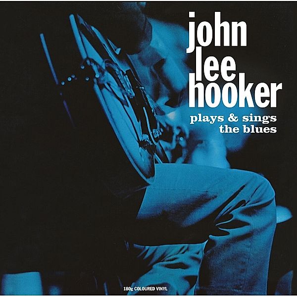 Plays & Sings The Blues (Vinyl), John Lee Hooker