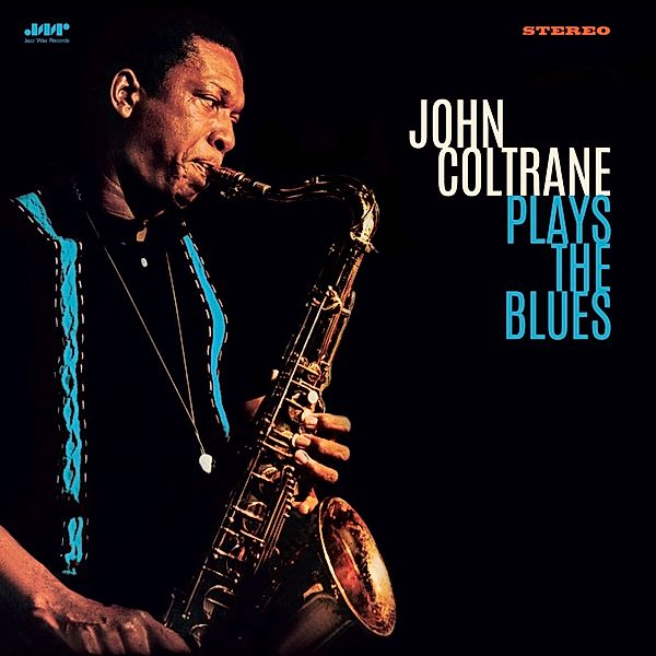 Plays The Blues (180g LP), John Coltrane