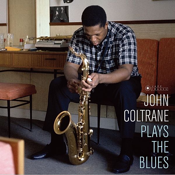 Plays The Blues (Vinyl), John Coltrane