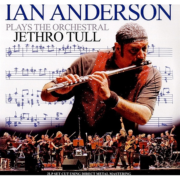 Plays The Orchestral Jethro Tull (W.Frankfurt Npo), Ian Anderson