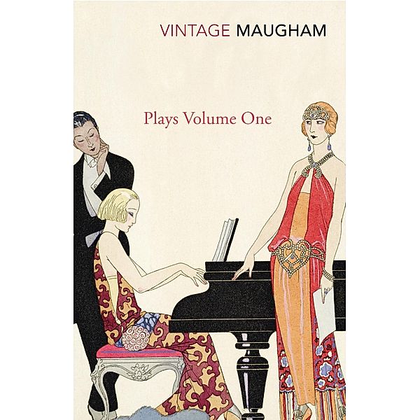 Plays Volume One / Maugham Plays, W. Somerset Maugham