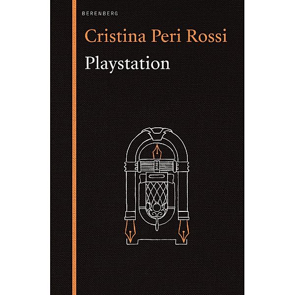 Playstation, Christina Peri Rossi