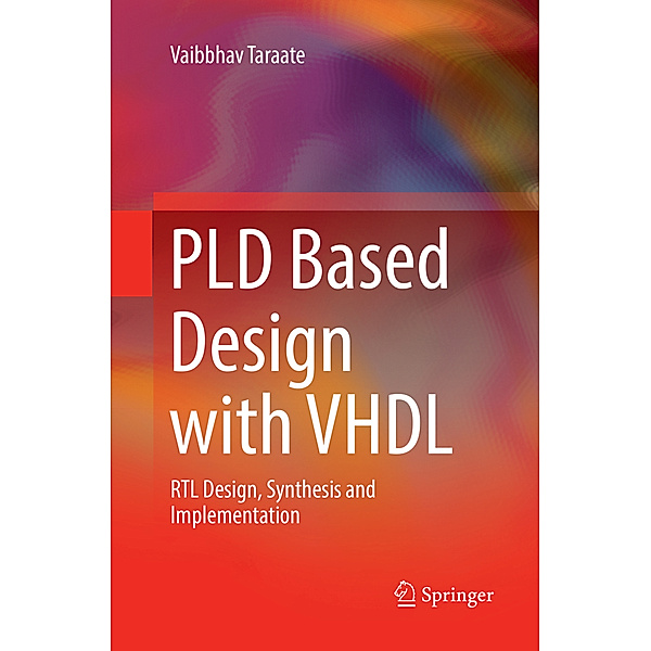 PLD Based Design with VHDL, Vaibbhav Taraate