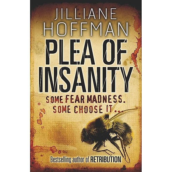 Plea of Insanity, Jilliane Hoffman