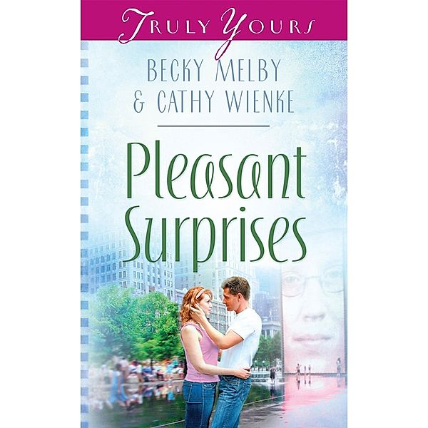 Pleasant Surprises, Becky Melby