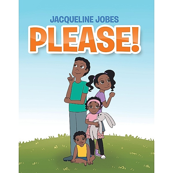 Please!, Jacqueline Jobes