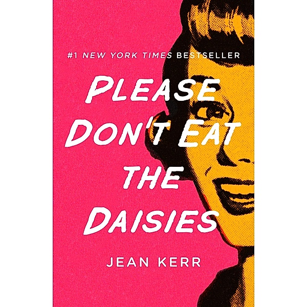 Please Don't Eat the Daisies, Jean Kerr