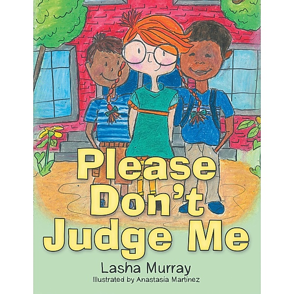 Please Don'T Judge Me, Lasha Murray