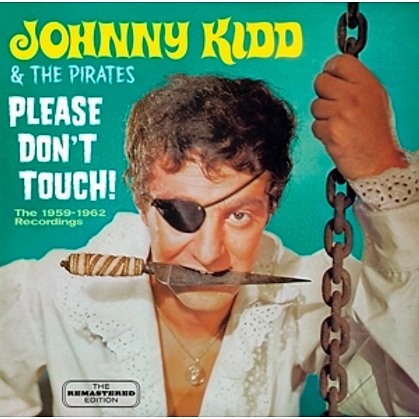 Please Don'T Touch!, Johnny & The Pirates Kidd