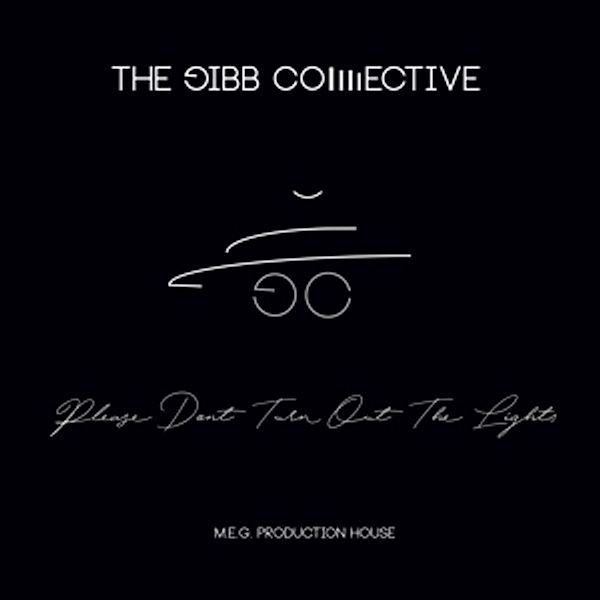 Please Don'T Turn Out The Lights (Vinyl), The Gibb Collective