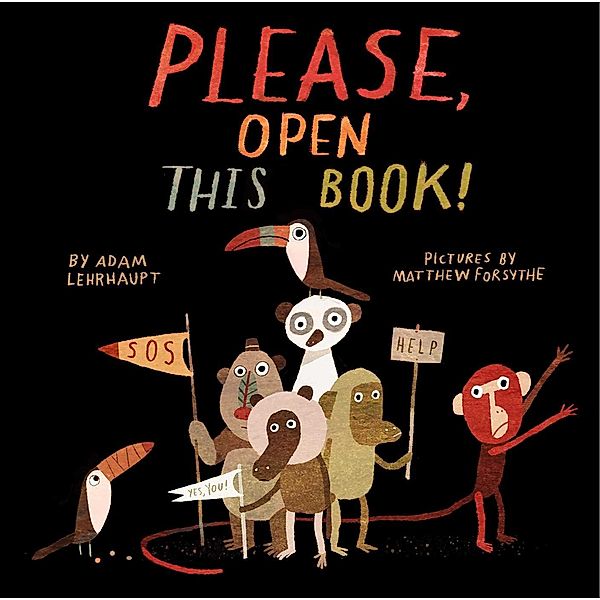 Please, Open This Book!, Adam Lehrhaupt