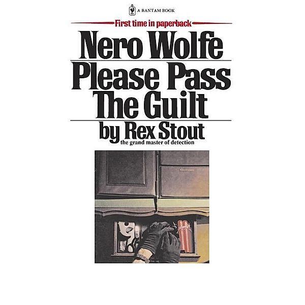 Please Pass The Guilt / Nero Wolfe Bd.45, Rex Stout