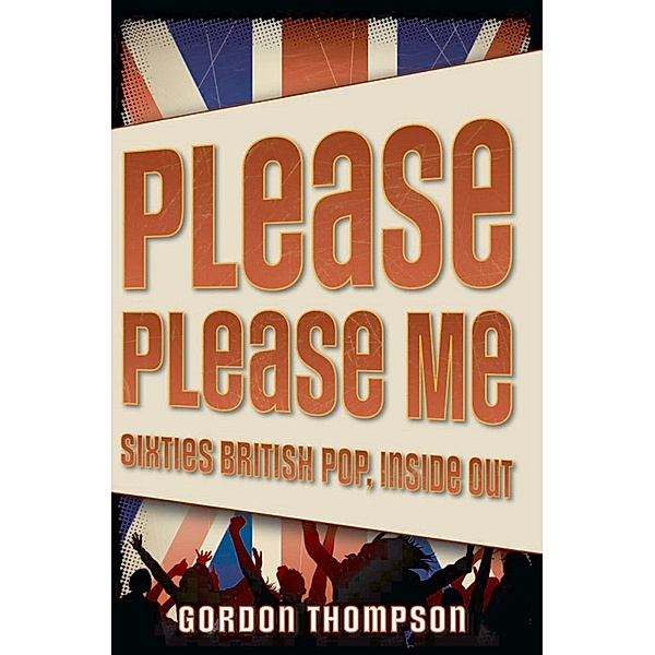 Please Please Me, Gordon Thompson