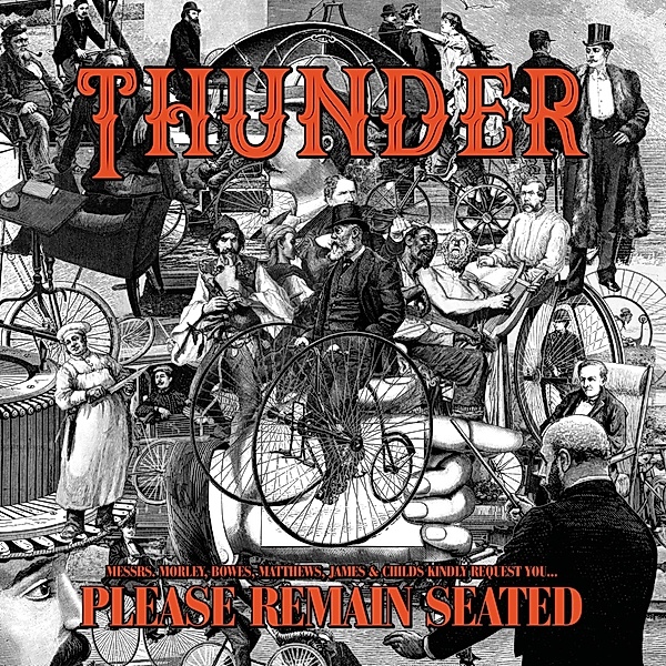 Please Remain Seated (Ltd. Colored Edition) (Vinyl), Thunder
