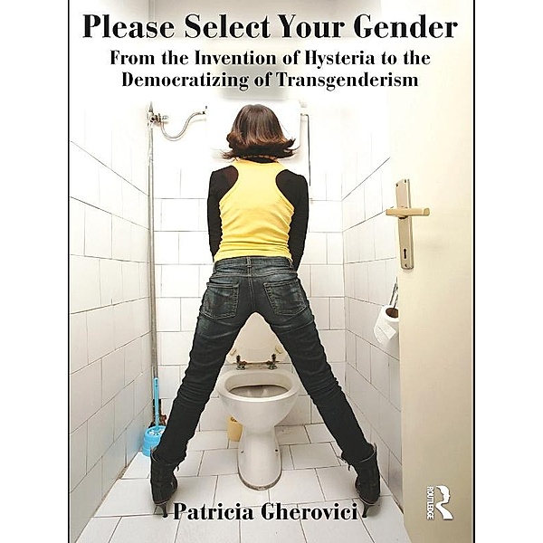 Please Select Your Gender, Patricia Gherovici