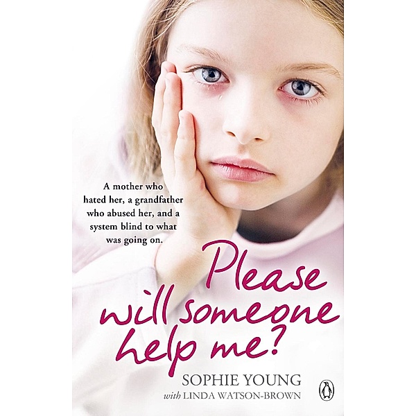 Please Will Someone Help Me?, Sophie Young
