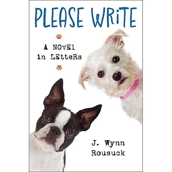 Please Write, J. Wynn Rousuck