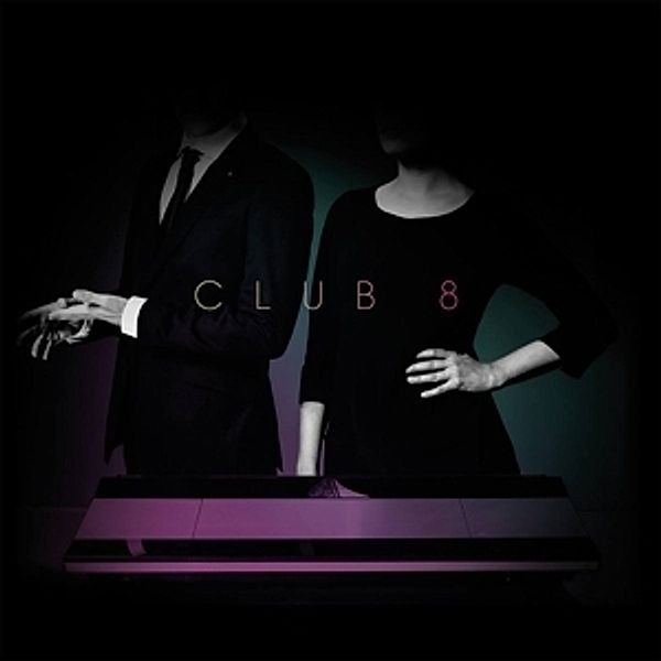 Pleasure, Club 8