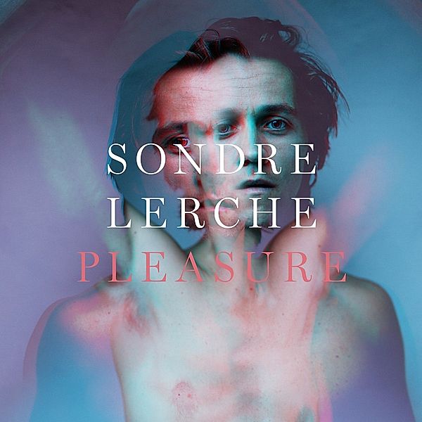 Pleasure, Sondre Lerche
