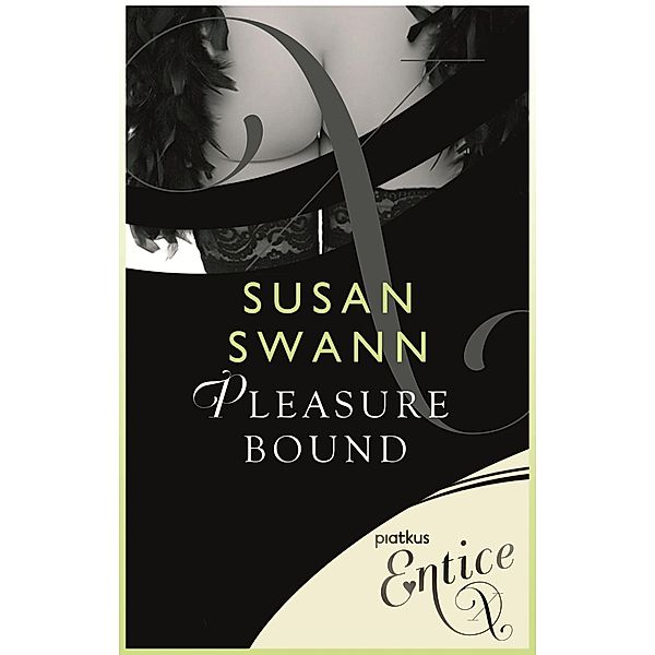 Pleasure Bound, Susan Swann