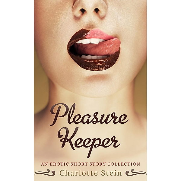 Pleasure Keeper, Charlotte Stein