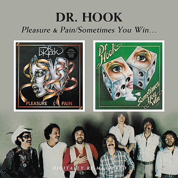Pleasure & Pain/Sometimes You Win..., Dr. Hook