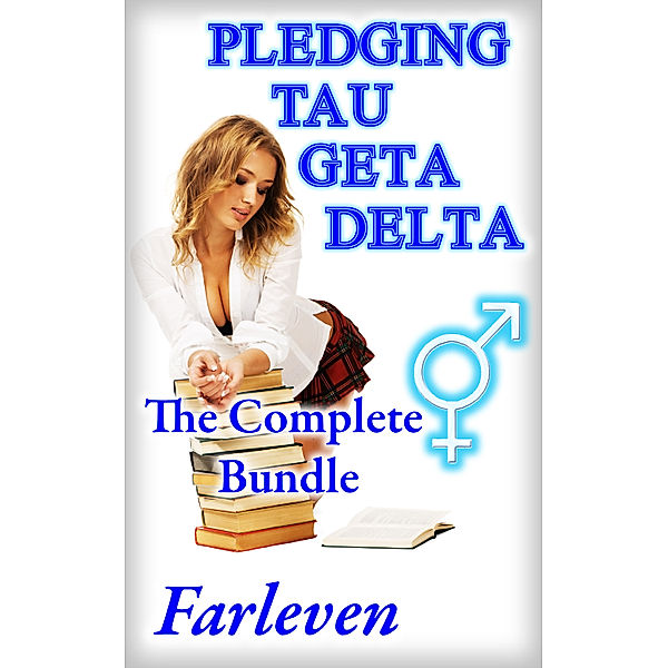 Pledging Tau Geta Delta: The Complete Bundle, Farleven