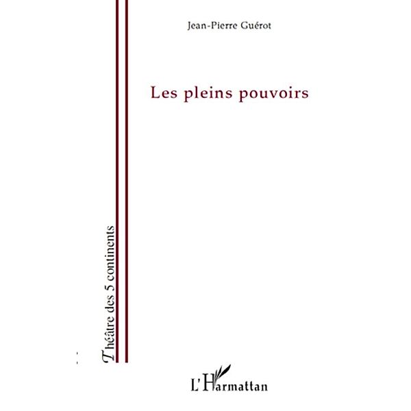 Pleins pouvoirs Les / Harmattan, Philippe Ripoll Philippe Ripoll