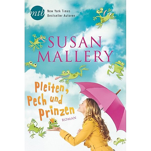 Pleiten, Pech und Prinzen, Susan Mallery