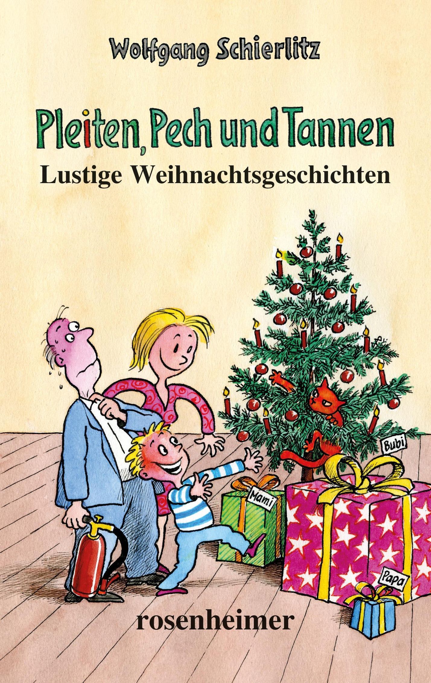 Pleiten, Pech und Tannen - Lustige Weihnachtsgeschichten eBook v. Wolfgang  Schierlitz | Weltbild