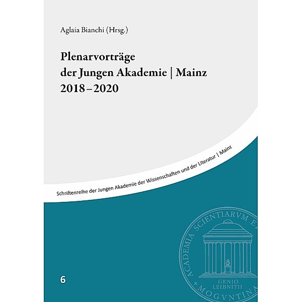 Plenarvorträge der Jungen Akademie | Mainz 2018-2020, Aglaia Bianchi