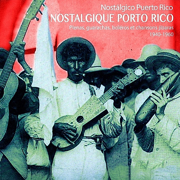 Plenas Guarachas Boleros Et Chanson, Nostalogique Porto Rico