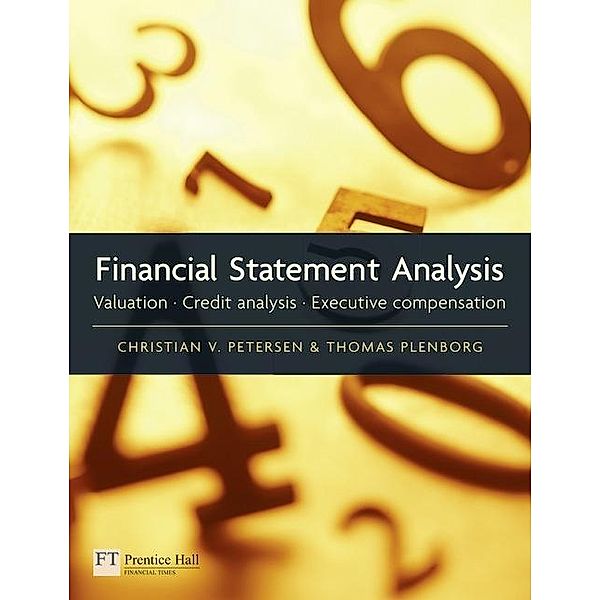 Plenborg, T: Financial Statement Analysis, Thomas Plenborg, Christian Petersen
