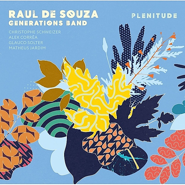 Plenitude, Raul De Souza
