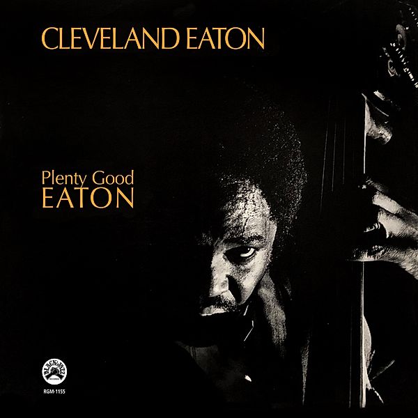 Plenty Good Eaton, Cleveland Eaton