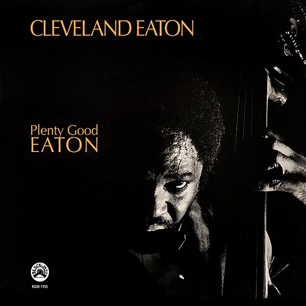 Plenty Good Eaton (Vinyl), Cleveland Eaton