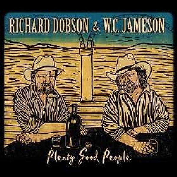 Plenty Good People, Richard Dobson & J.W.Jameson