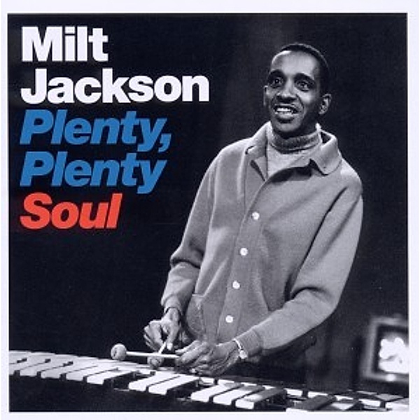 Plenty,Plenty Soul, Milt Jackson
