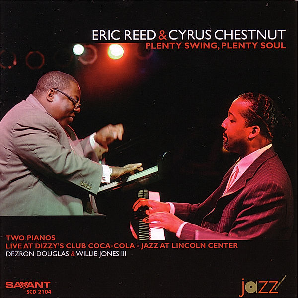 Plenty Swing,Plenty Soul, Eric Reed & Chestnut Cyrus