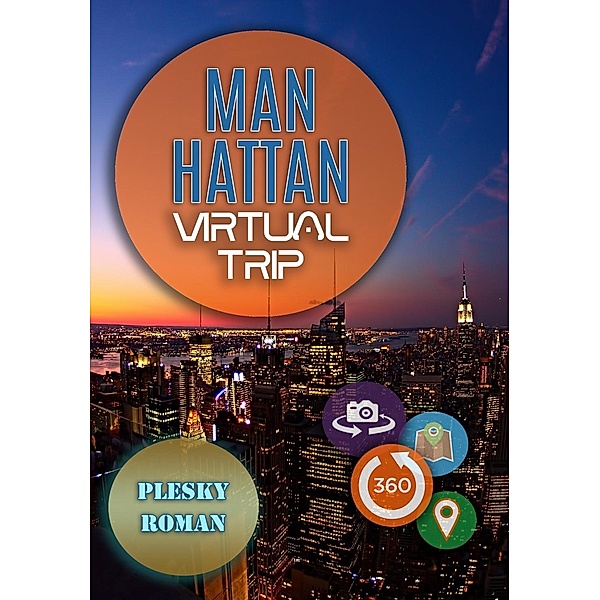 Plesky, R: Manhattan - Virtual Trip, Roman Plesky