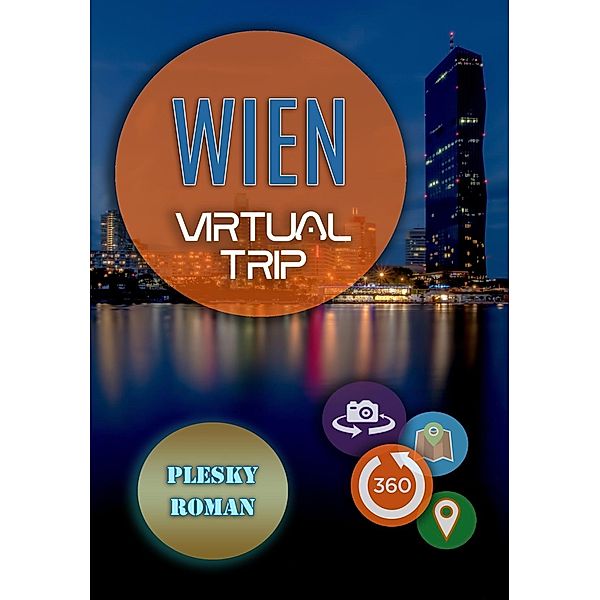 Plesky, R: Wien - Virtual Trip, Roman Plesky