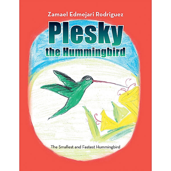 Plesky the Hummingbird, Zamael Edmejari Rodriguez