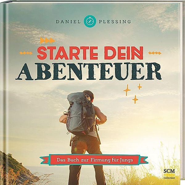 Plessing, D: Starte dein Abenteuer!, Daniel Plessing