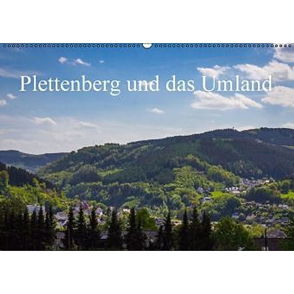 Plettenberg und das Umland (Wandkalender 2016 DIN A2 quer), Simone Rein
