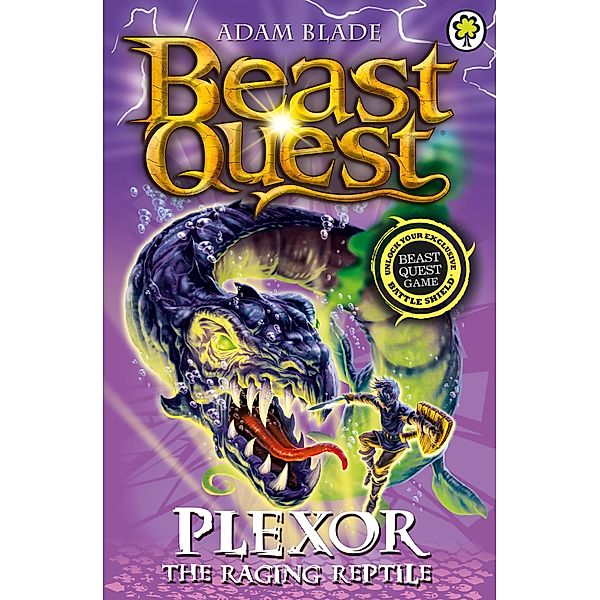 Plexor the Raging Reptile / Beast Quest Bd.85, Adam Blade