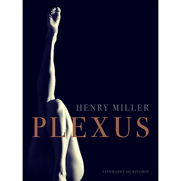 Plexus, Henry Miller