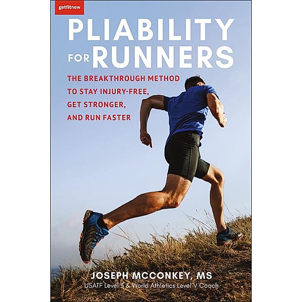 Pliability for Runners, Joseph McConkey