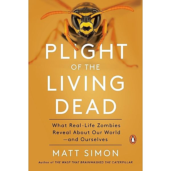 Plight Of The Living Dead, Matt Simon