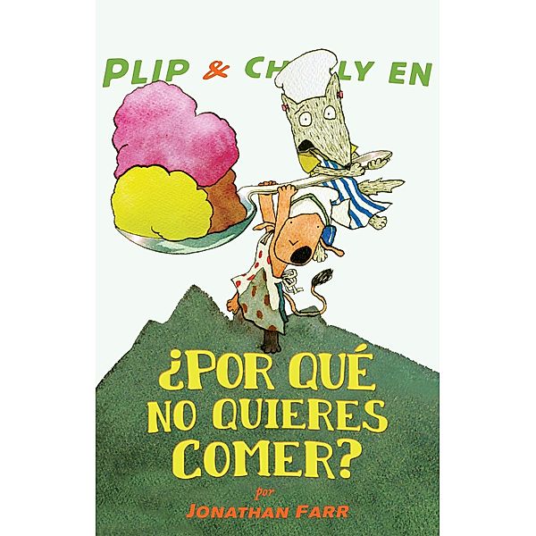 Plip & Charly en ¿por qué no quieres comer?, Jonathan Farr