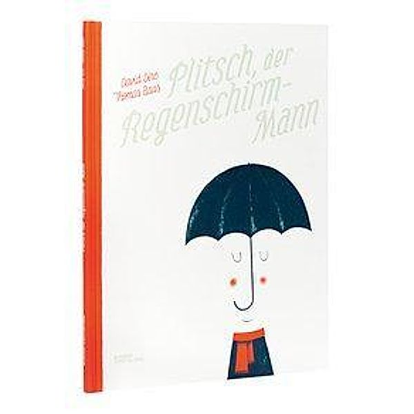 Plitsch, der Regenschirm-Mann, David Sire, Thomas Baas
